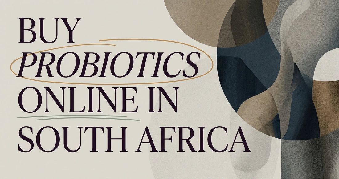 How to Buy Probiotics Online in South Africa - Velobiotics